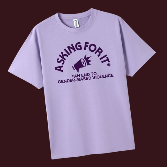 'Asking for it' Purple T-Shirt